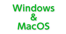 Windows&MacOS Windows&MacOS
